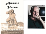 Celebrated Author John McAulay Introduces Another Masterpiece Aussie Yarns