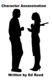 Character Assassination in Indonesia