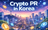 How Startups Can Launch Korean Crypto PR Successfully in 2026?