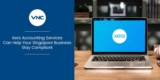 Xero Accounting Services Can Help Your Singapore Business Stay Compliant